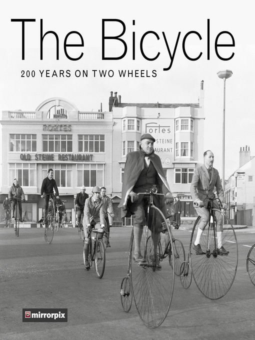 Title details for The Bicycle by Mirrorpix - Available